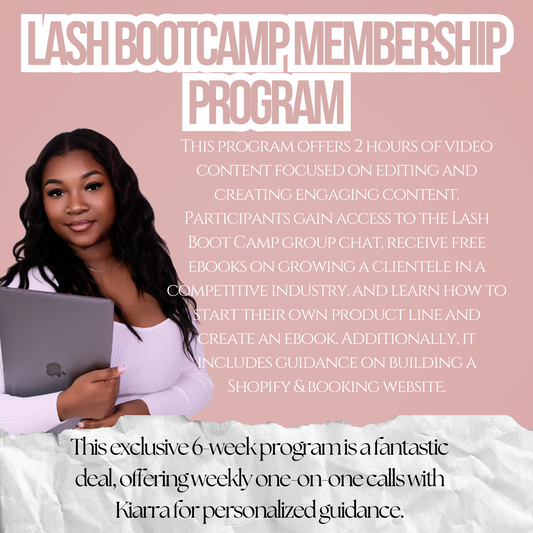 LASH BOOTCAMP Membership Program (Starts June 8th)